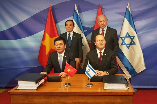 Việt Nam ký kết FTA với Israel, cam kết giảm thuế đến hơn 90%