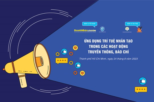 Chiêu sinh lớp kỹ năng “Ứng dụng trí tuệ nhân tạo trong các hoạt động truyền thông, báo chí”