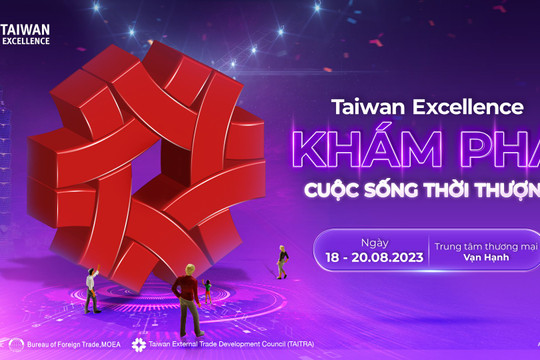 Sắp diễn ra Triển lãm Taiwan Excellence tại TP.HCM