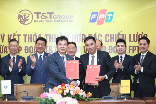T&T Group hợp tác chiến lược với Tập đoàn FPT