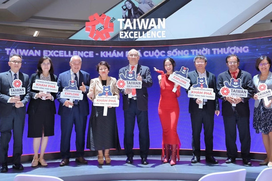 Khai mạc Taiwan Excellence với chủ đề: Khám phá cuộc sống thời thượng