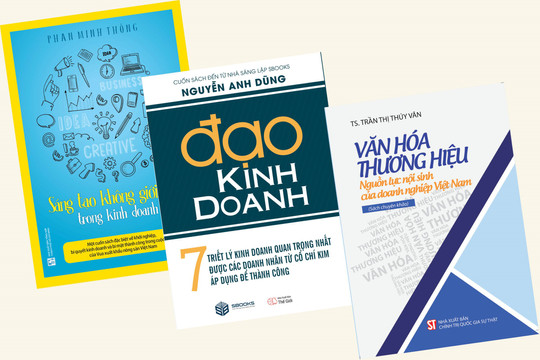 5 quyển sách doanh nhân Việt được yêu thích và 10 quyển sách kinh doanh đáng đọc: Mỗi đúc kết là một viên ngọc