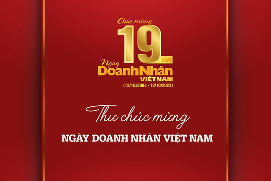 Chủ tịch Phan Văn Mãi gửi thư chúc mừng Ngày Doanh nhân Việt Nam