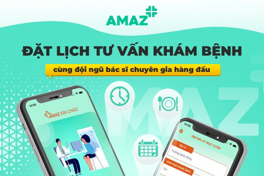AMAZ Care: Chăm sóc sức khỏe tiên phong trên ứng dụng công nghệ