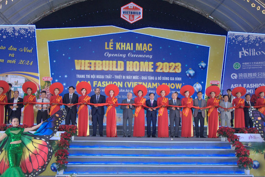 Khai mạc Triển lãm quốc tế Vietbuild Home 2023 có sự tham gia của gần 1.000 gian hàng