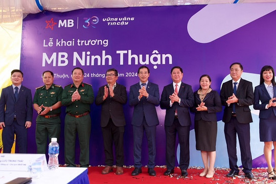 MB khai trương Chi nhánh Ninh Thuận
