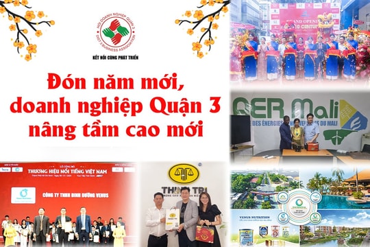 Đón năm mới, doanh nghiệp quận 3 nâng tầm cao mới