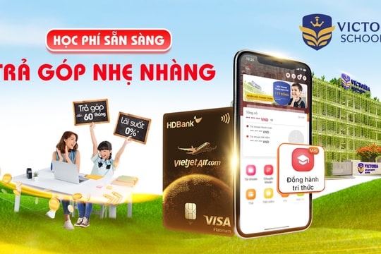 HDBank hỗ trợ trả góp 100% tiền học phí với kỳ hạn đến 60 tháng