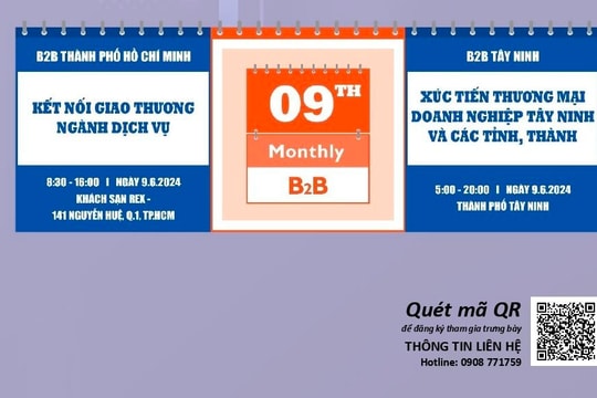 9th Monthly B2B tháng 6: Khẳng định vị trí thương hiệu, thúc đẩy cơ hội hợp tác, giao thương 9th Monthly B2B tháng 6: Khẳng định vị trí thương hiệu, thúc đẩy cơ hội hợp tác, giao thương