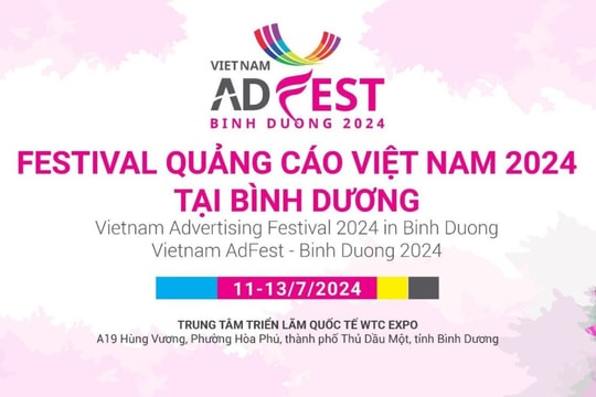 Tại Bình Dương, Festival Quảng cáo Việt Nam 2024 đa dạng các hoạt động Tại Bình Dương, Festival Quảng cáo Việt Nam 2024 đa dạng các hoạt động