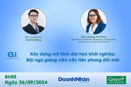 Xây dựng mô hình đại học khởi nghiệp: Đội ngũ giảng viên cần tiên phong đổi mới Xây dựng mô hình đại học khởi nghiệp: Đội ngũ giảng viên cần tiên phong đổi mới