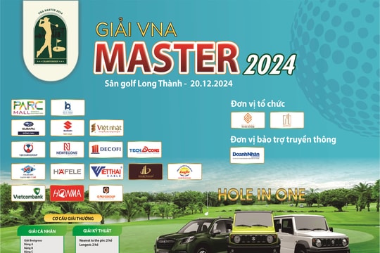 VNA Master 2024: Sân chơi cho cộng đồng golfer ngành vật liệu, xây dựng VNA Master 2024: Sân chơi cho cộng đồng golfer ngành vật liệu, xây dựng