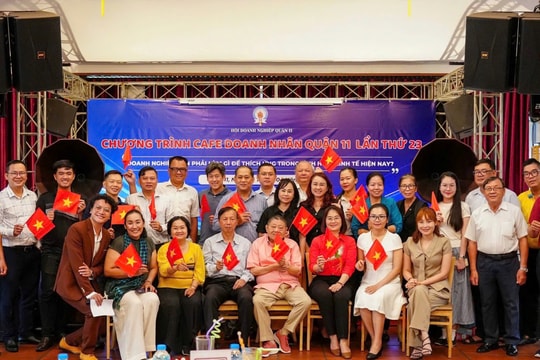 Cà phê Doanh nhân Quận 11 lần thứ 23: Thích ứng trong tình hình kinh tế mới Cà phê Doanh nhân Quận 11 lần thứ 23: Thích ứng trong tình hình kinh tế mới