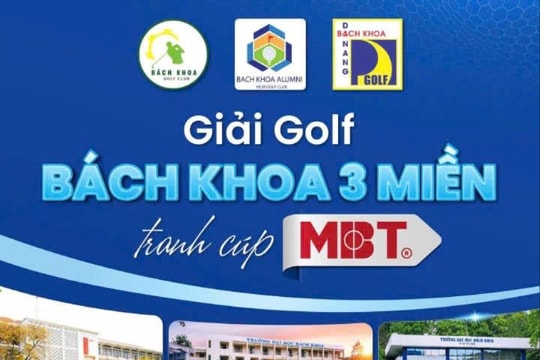 Sắp diễn ra Giải Golf Bách Khoa 3 miền 2025 - Tranh Cúp MBT