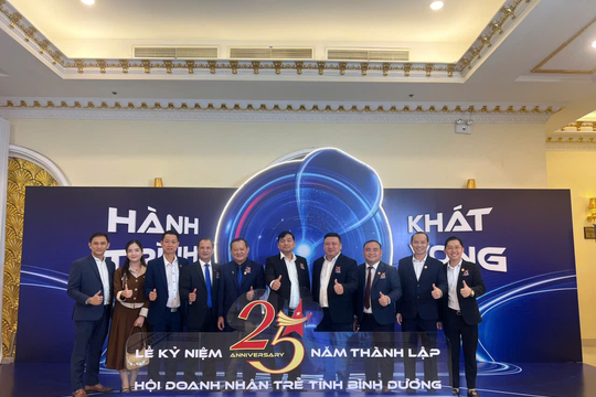 Hành trình 25 năm Hội Doanh nhân Trẻ Bình Dương: Đoàn kết - Đổi mới - Hội nhập - Bứt phá