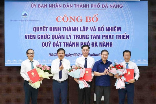 Đà Nẵng thành lập Trung tâm Phát triển Quỹ đất Đà Nẵng thành lập Trung tâm Phát triển Quỹ đất