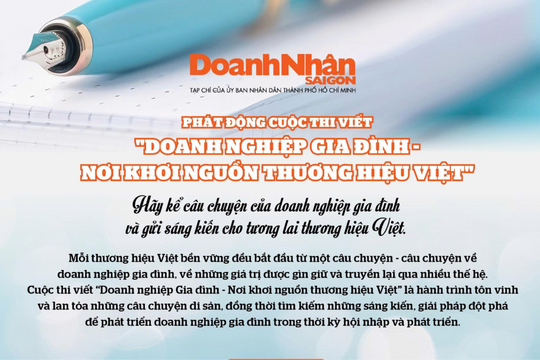 Phát động cuộc thi viết "Doanh nghiệp gia đình - Nơi khơi nguồn thương hiệu Việt"