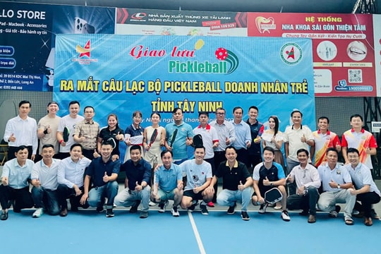 Ra mắt Câu lạc bộ pickleball Doanh nhân trẻ tỉnh Tây Ninh Ra mắt Câu lạc bộ pickleball Doanh nhân trẻ tỉnh Tây Ninh