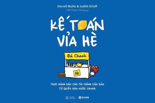 Kế toán vỉa hè: Thực hành báo cáo tài chính căn bản từ quầy bán nước chanh Kế toán vỉa hè: Thực hành báo cáo tài chính căn bản từ quầy bán nước chanh