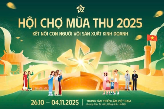 Hội chợ mùa Thu 2025 khơi dậy sức bật hàng Việt Hội chợ mùa Thu 2025 khơi dậy sức bật hàng Việt
