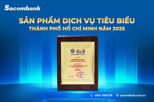 Sacombank lần thứ 3 được vinh danh “Sản phẩm - Dịch vụ tiêu biểu TP.HCM” Sacombank lần thứ 3 được vinh danh “Sản phẩm - Dịch vụ tiêu biểu TP.HCM”