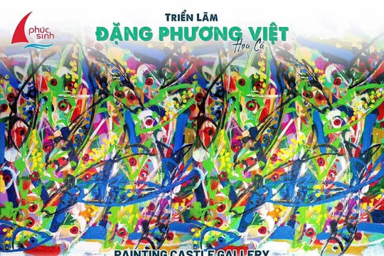 “Cá”: Cuộc đối thoại giữa hội họa Đặng Phương Việt và tâm hồn đồng cảm của Phan Minh Thông “Cá”: Cuộc đối thoại giữa hội họa Đặng Phương Việt và tâm hồn đồng cảm của Phan Minh Thông