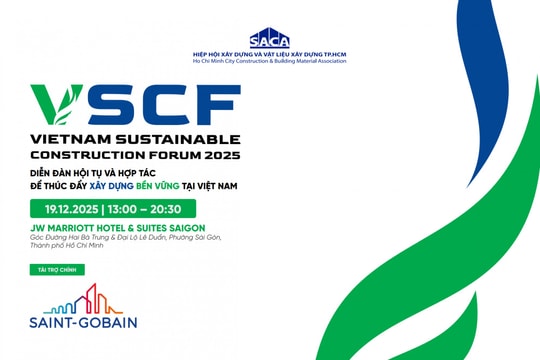 Sắp diễn ra Diễn đàn Phát triển bền vững ngành xây dựng Việt Nam - VSCF 2025