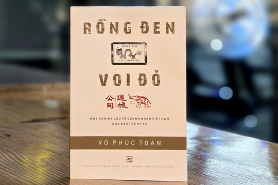 “Rồng đen - Voi đỏ”: Hành trình khẳng định bản lĩnh doanh nhân Việt nửa đầu thế kỷ XX