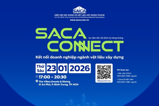 Sắp diễn ra chương trình SACA Connect với chủ đề "Kết nối doanh nghiệp ngành vật liệu xây dựng"