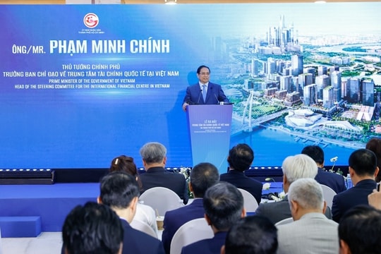 Phát biểu của Thủ tướng Phạm Minh Chính tại lễ ra mắt Trung tâm Tài chính quốc tế Việt Nam tại TP.HCM