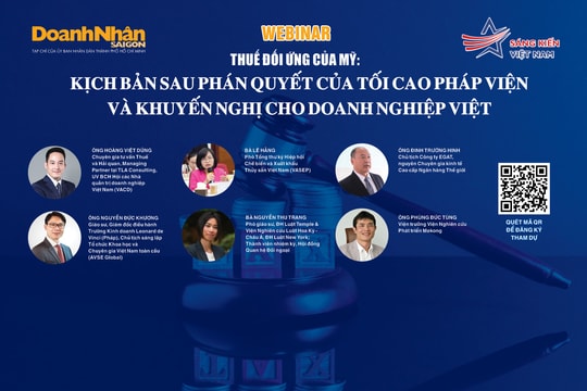 Mời tham dự webinar "Thuế đối ứng của Mỹ: Kịch bản sau phán quyết của Tối cao Pháp viện và khuyến nghị cho doanh nghiệp Việt"