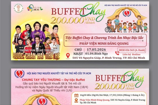 Hội Bảo trợ Người khuyết tật và Trẻ mồ côi TP.HCM tổ chức tiệc buffet chay gây quỹ từ thiện