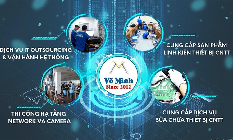 Vi tính Võ Minh: Dịch vụ công nghệ thông tin trọn gói cho doanh nghiệp