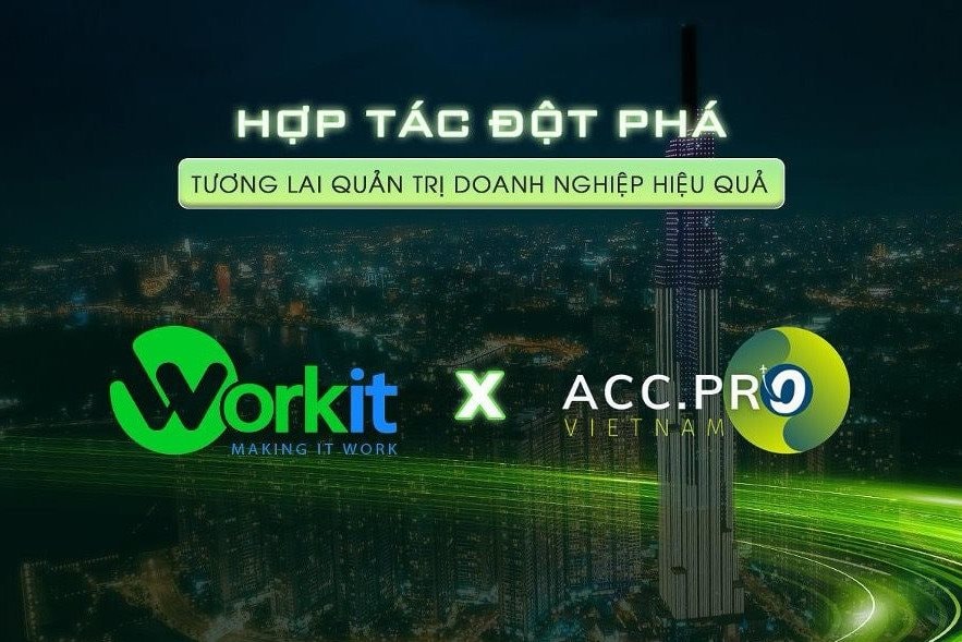 Workit và AccPro hợp tác cung cấp giải pháp quản trị doanh nghiệp