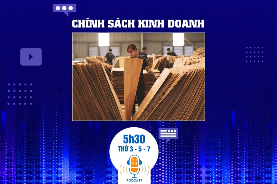 Bản tin chính sách kinh doanh ngày 25/04: Nhiều doanh nghiệp xuất khẩu gỗ dán có nguy cơ đóng cửa