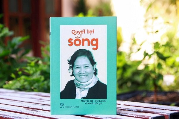 Một đời "Quyết liệt sống"