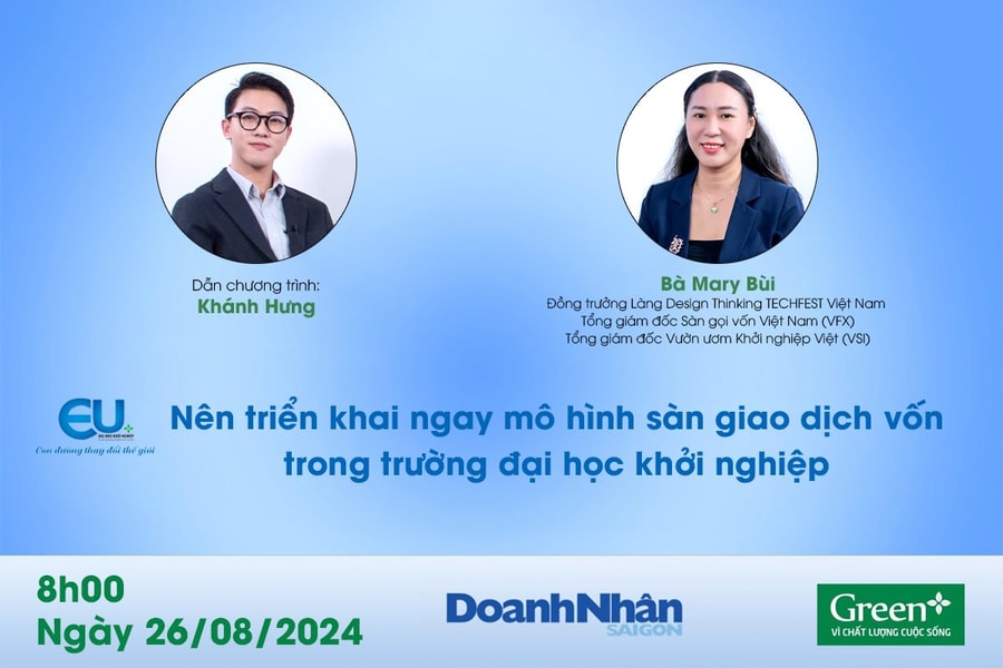 Nên triển khai ngay mô hình sàn giao dịch vốn trong trường đại học khởi nghiệp