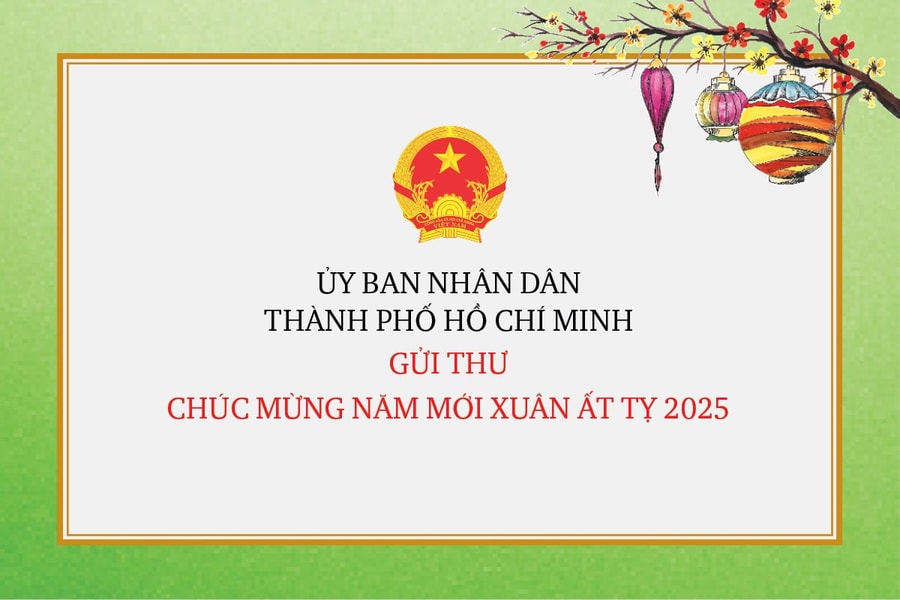 Thư chúc Tết của Chủ tịch UBND TP.HCM