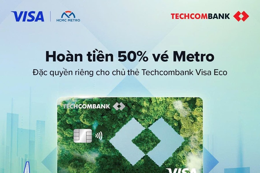 Hoàn 50% giá vé tuyến Metro số 1 cho hành khách sử dụng thẻ Techcombank Visa Eco