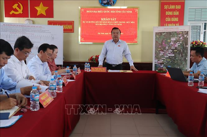 Đoàn Đại biểu Quốc hội Tây Ninh giám sát, thúc đẩy dự án đường Hồ Chí Minh và Quốc lộ 62