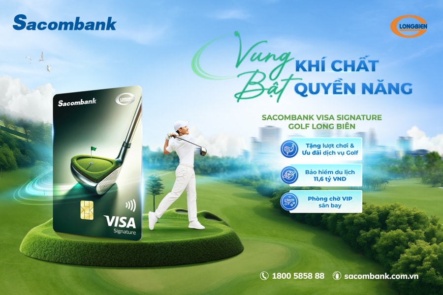 Sacombank phát hành thẻ Visa Signature Golf Long Biên