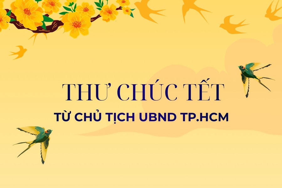 Chủ tịch UBND TP.HCM gửi thư chúc Tết người dân