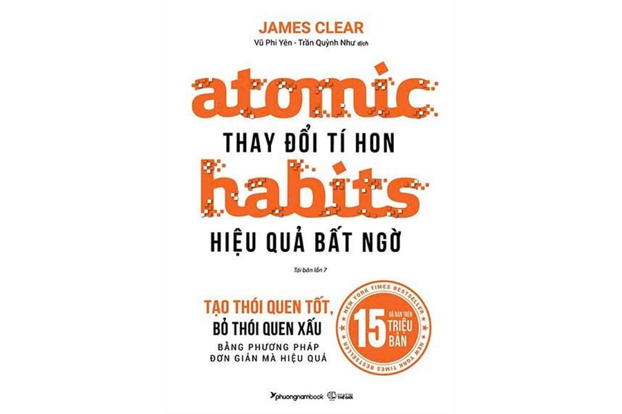 Atomic Habits: Sức mạnh của những thay đổi nhỏ