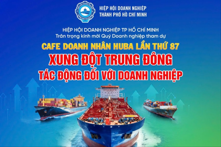 Sắp diễn ra chương trình Cafe Doanh nhân HUBA lần thứ 87: “Xung đột Trung Đông - Tác động đối với doanh nghiệp”