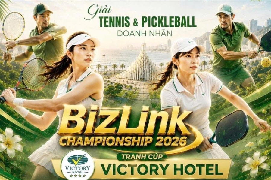 Sắp diễn ra Giải Tennis và Pickleball doanh nhân BizLink Championship 2026 tranh cúp Victory Hotel